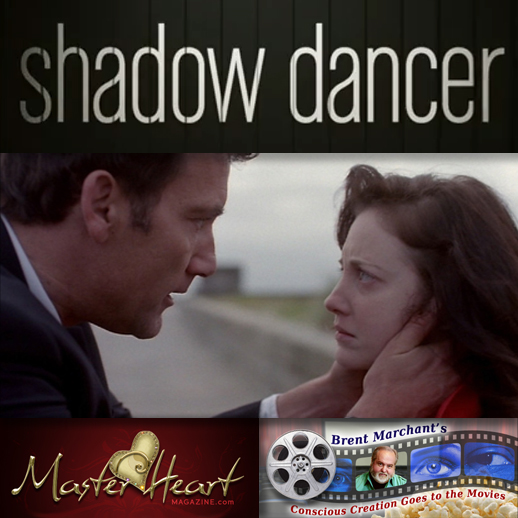 ‘Shadow Dancer’ exposes the perils of deceit