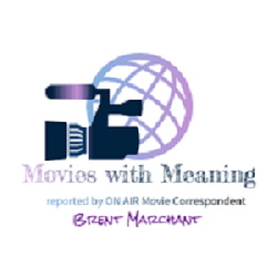 The Latest at Movies with Meaning